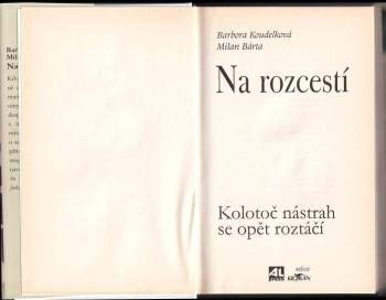 Milan Bárta: Na rozcestí