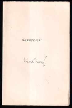 Karel Nový: Na rozcestí