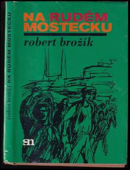 Na rudém Mostecku