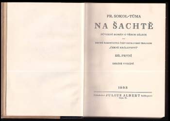 František Sokol Tůma: Na šachtě