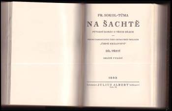 František Sokol Tůma: Na šachtě