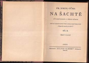 František Sokol Tůma: Na šachtě