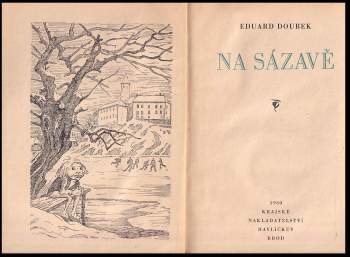 Eduard Doubek: Na Sázavě