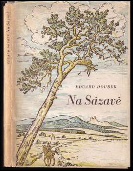 Eduard Doubek: Na Sázavě