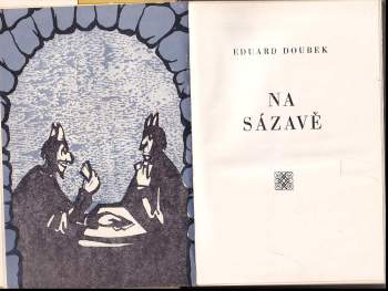 Eduard Doubek: Na Sázavě
