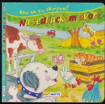 Na sedliackom dvore