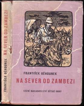 František Běhounek: Na sever od Zambezi