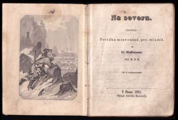 Alexander Friedrich Franz Hoffmann: Na severu