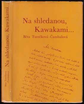 Na shledanou, Kawakami