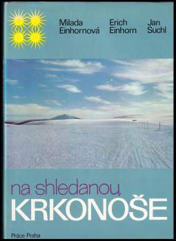 Jan Suchl: Na shledanou, Krkonoše