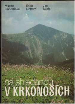 Jan Suchl: Na shledanou v Krkonoších