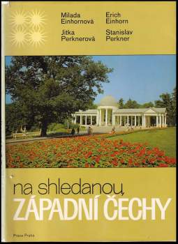 Stanislav Perkner: Na shledanou, západní Čechy