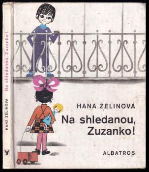 Na shledanou, Zuzanko!
