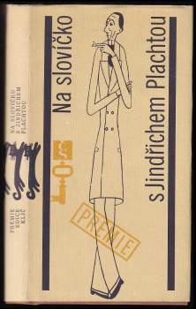 Na slovíčko s Jindřichem Plachtou