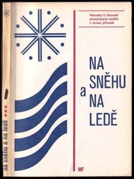 Na sněhu a na ledě