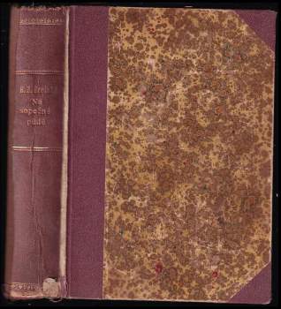 Na sopečné půdě ; Václav Lamač : romány