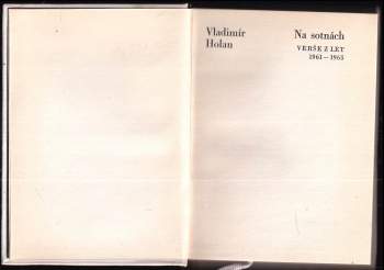 Vladimír Holan: Na sotnách
