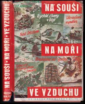 Na souši, na moři, ve vzduchu - Knihovna pro mládež III. - svazek 21-30