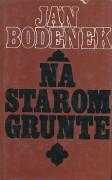 Na starom grunte