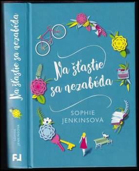 Na šťastie sa nezabúda