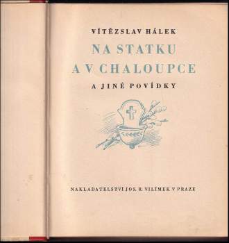 Vítězslav Hálek: Na statku a v chaloupce a jiné povídky