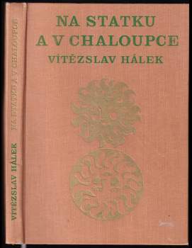 Vítězslav Hálek: Na statku a v chaloupce
