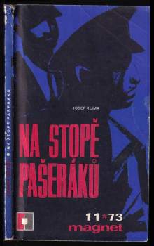 Josef Klíma: Na stopě pašeráků