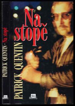 Patrick Quentin: Na stopě