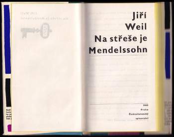 Jiří Weil: Na střeše je Mendelssohn