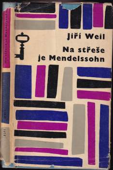 Jiří Weil: Na střeše je Mendelssohn