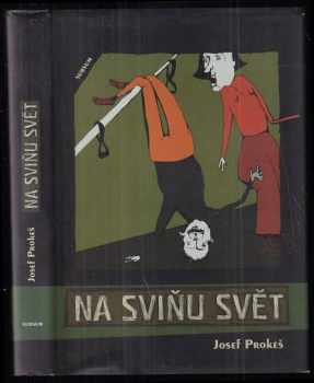 Na sviňu svět
