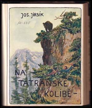Josef Jirsík: Na tatranské kolibě