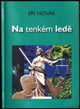 Na tenkém ledě