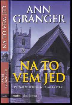 Ann Granger: Na to vem jed