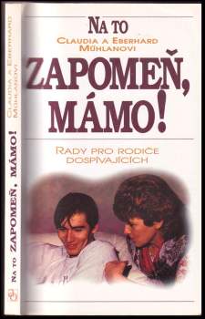 Na to zapomeň, mámo!