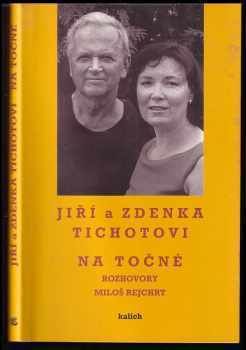 Miloš Rejchrt: Na Točné