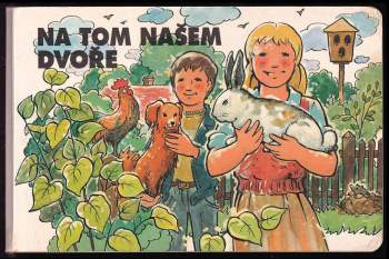 Na tom našem dvoře