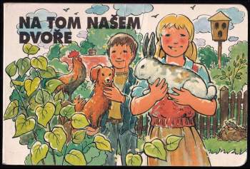 Na tom našem dvoře