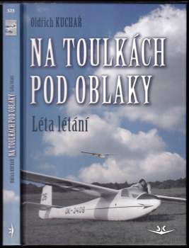 Oldřich Kuchař: Na toulkách pod oblaky