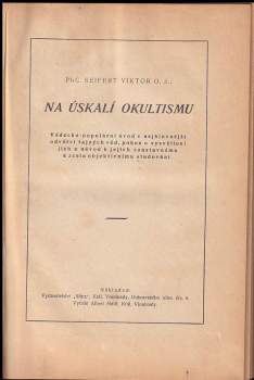 Viktor O. J Seifert: Na úskalí okultismu