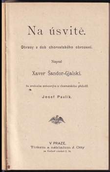 Ksaver Šandor Gjalski: Na úsvitě