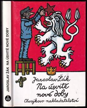 Jaroslav Žák: Na úsvitě nové doby