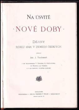 Josef Jakub Toužimský: Na úsvitě nové doby