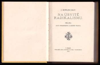J. Bowles Daly: Na úsvitě radikalismu