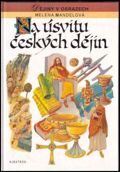 Na úsvitu českých dějin