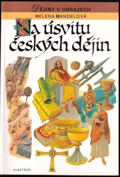 Na úsvitu českých dějin
