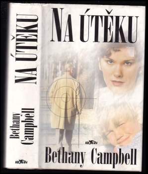 Bethany Campbell: Na útěku