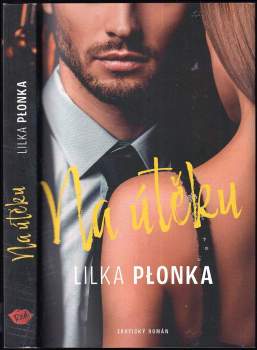 Lilka Płonka: Na útěku