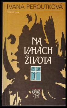 Na vahách života