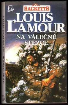 Louis L'Amour: Na válečné stezce